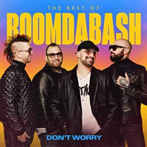 "Don't worry" - Boomdabash