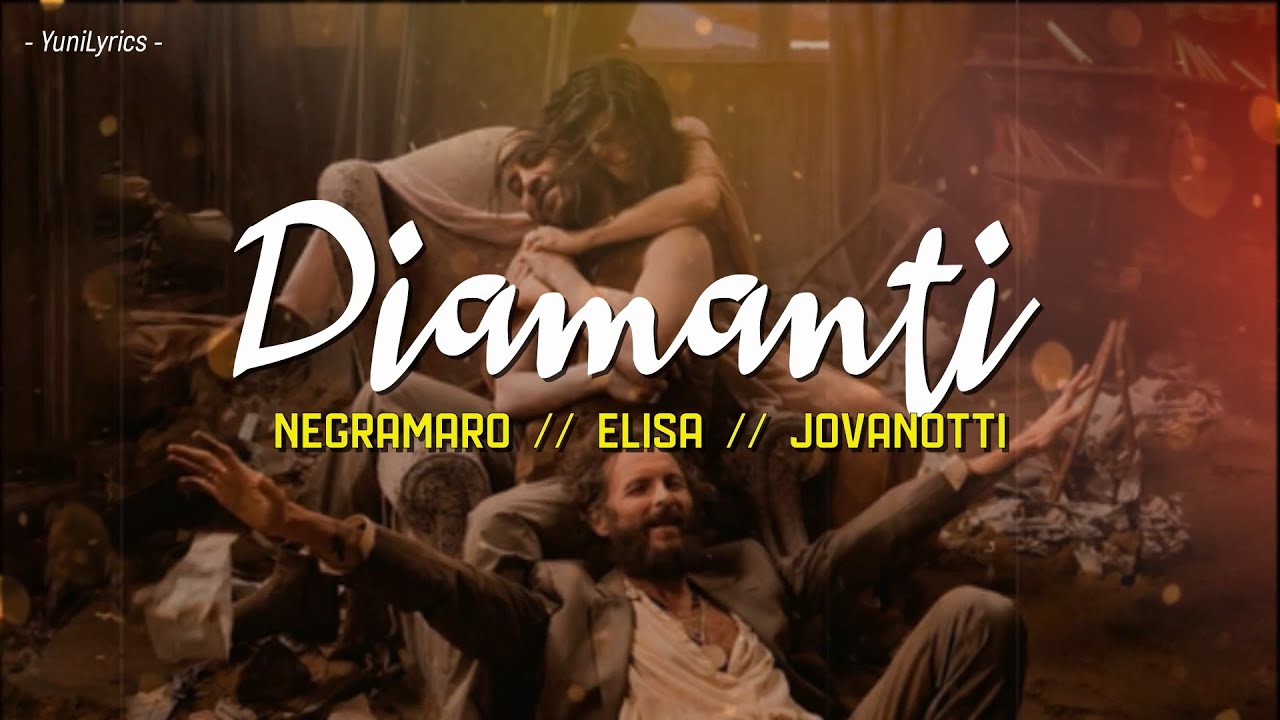 Negramaro, Elisa, Jovanotti - Diamanti